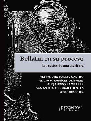 cover image of Bellatin en su proceso
